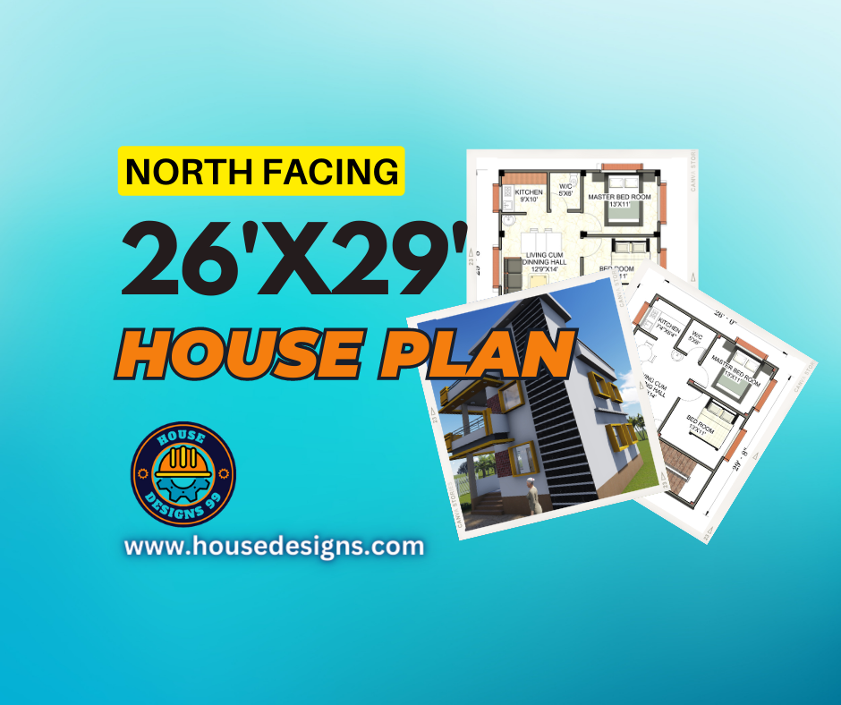 26’X29′ North Facing House Floor Plan