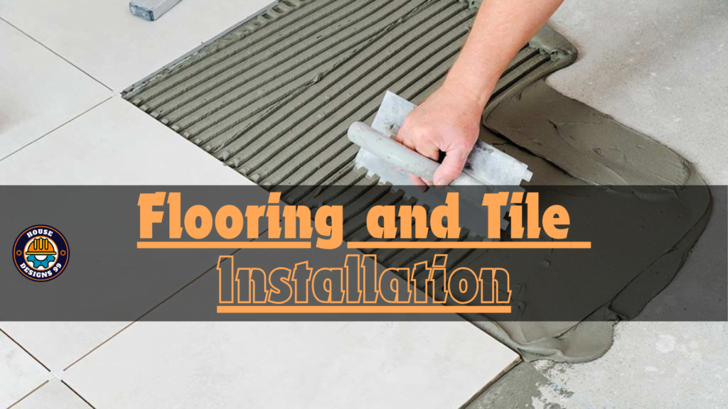 Flooring and Tile Installation